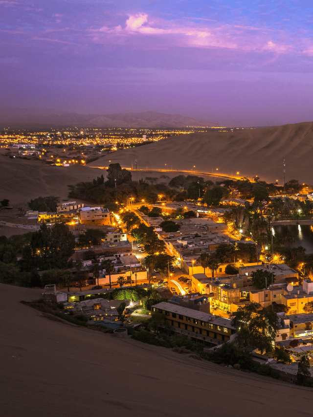 Vale a pena visitar Huacachina?